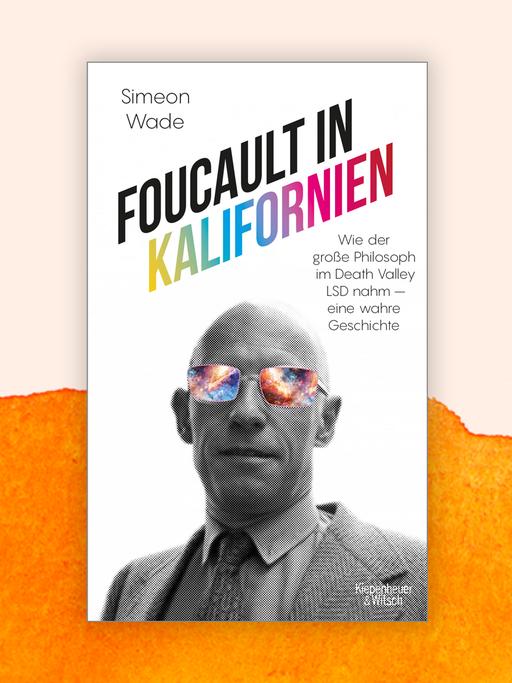 Cover-Collage von Simeon Wade: „Foucault in Kalifornien" vor Aquarell-Hintergrund