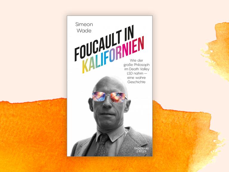 Cover-Collage von Simeon Wade: „Foucault in Kalifornien" vor Aquarell-Hintergrund