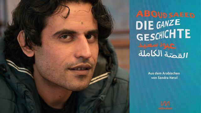 Aboud Saeed: "Die ganze Geschichte"