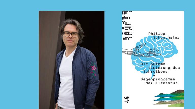 Der Autor Philipp Schönthaler und das Cover seines Buchs  „Die Automatisierung des Schreibens“