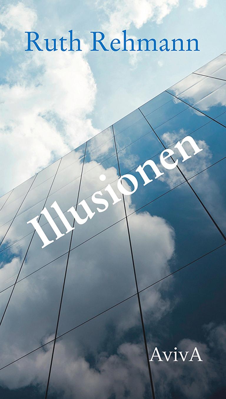 Das Cover zeigt in einer extremen Untersicht ein verglastes Hochhaus, in dem sich die Wolken spiegeln. Auf den Glasflächen ist der Buchtitel, in den Wolken der Autorinnenname zu sehen. Das Cover zeigt in einer extremen Untersicht ein verglastes Hochhaus, in dem sich die Wolken spiegeln. Auf den Glasflächen ist der Buchtitel, in den Wolken der Autorinnenname zu sehen.