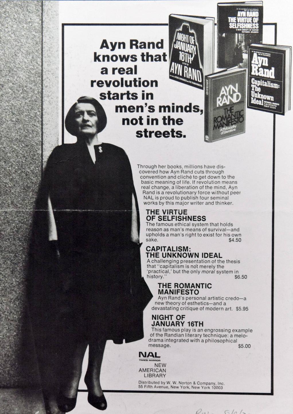 Ein Werbeplakat von Ayn Rand zeigt die Autorin von Kopf bis Fuß, einige ihrer Bücher und den Slogan "Ayn Rand knows that a real revolution starts in men's minds, not in the streets". Ein Werbeplakat von Ayn Rand zeigt die Autorin von Kopf bis Fuß, einige ihrer Bücher und den Slogan "Ayn Rand knows that a real revolution starts in men's minds, not in the streets".