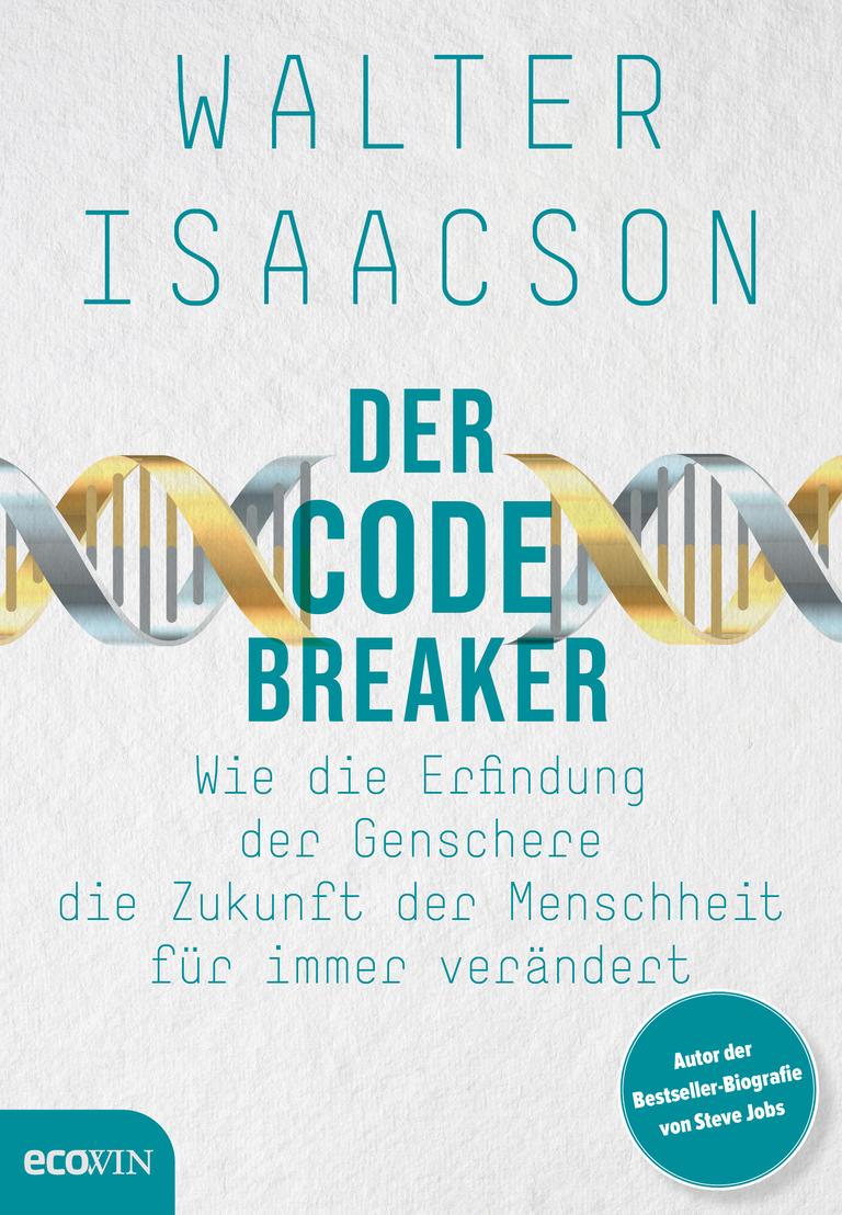 Cover zu „Der Codebreaker. Wie die Erfindung der Genschere die Zukunft der Menschheit für immer verändert" von Walter Isaacson Cover zu „Der Codebreaker. Wie die Erfindung der Genschere die Zukunft der Menschheit für immer verändert" von Walter Isaacson