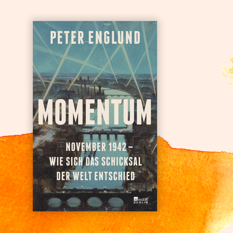 Peter Englund: „Momentum“ – Kämpfen, lieben, töten