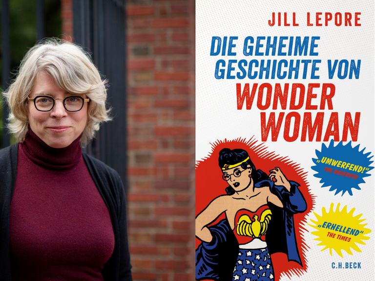 Ein Portrait der Autorin Jill Lepore und das Buchcover "Die geheime Geschichte von Wonder Woman
