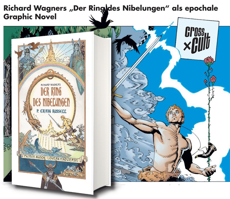 P. Craig Russell: "Ring des Nibelungen" : Wagners "Ring" als Comic