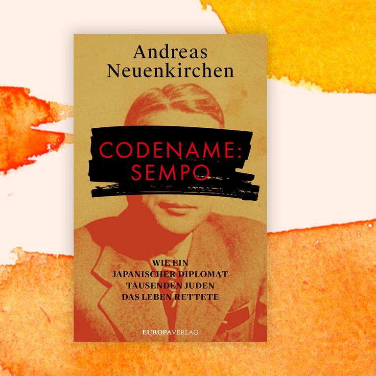 Andreas Neuenkirchen: „Codename Sempo“ – Ein Diplomat als Lebensretter