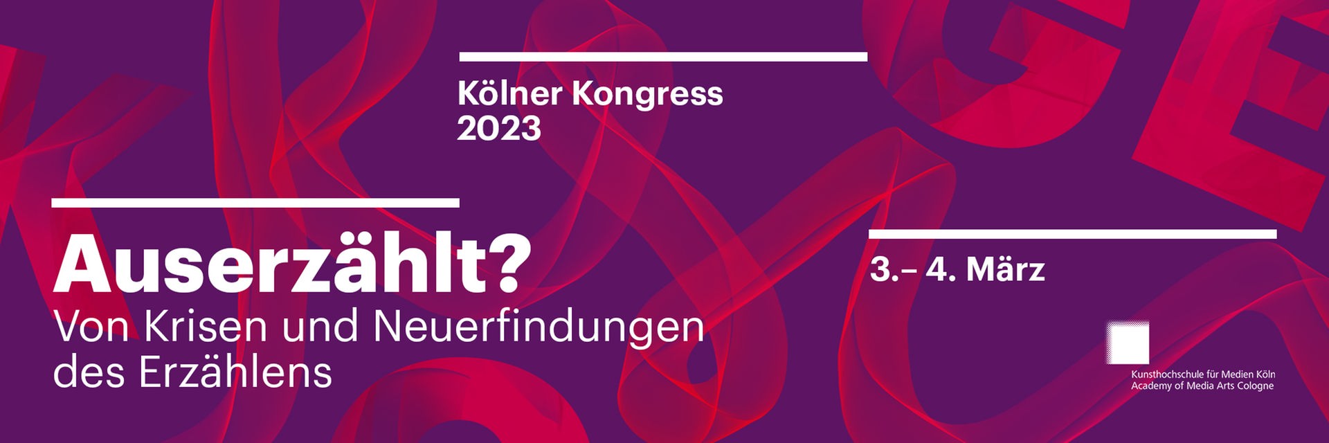 Kölner Kongress 2023: Auserzählt? Von Krisen und Neuerfindungen des Erzählens. Eine Veranstaltung von Deutschlandfunk und Deutschlandfunk Kultur am 3. und 4. März 2023 Kölner Kongress 2023: Auserzählt? Von Krisen und Neuerfindungen des Erzählens. Eine Veranstaltung von Deutschlandfunk und Deutschlandfunk Kultur am 3. und 4. März 2023