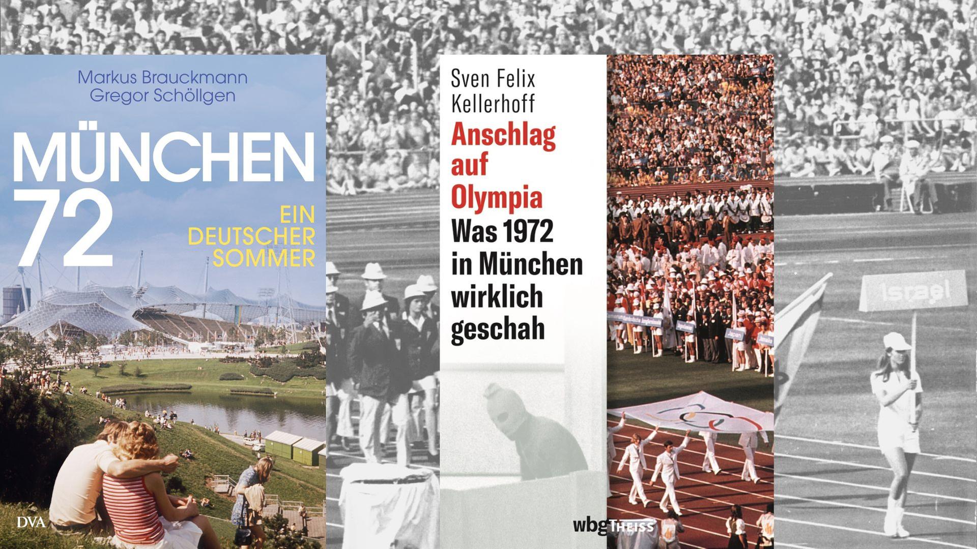 Zwei Bücher zu Olympia und München 1972 - Sven Felix Kellerhoff: "Anschlag auf Olympia. Was 1972 in München wirklich geschah" und Markus Brauckmann, Gregor Schöllgen: "München 72. Ein deutscher Sommer" Zwei Bücher zu Olympia und München 1972 - Sven Felix Kellerhoff: "Anschlag auf Olympia. Was 1972 in München wirklich geschah" und Markus Brauckmann, Gregor Schöllgen: "München 72. Ein deutscher Sommer"