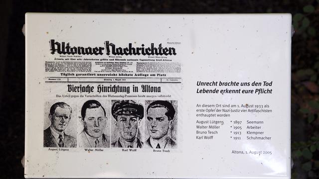 Eine Gedenktafel in einem Hinterhof in Hamburg-Altona zeigt von links nach rechts, August Lütgens, Walter Möller, Karl Wolff und Bruno Tesch. Sie wurden als vermeintliche als kommunistische Rädelsführer am 1. August 1933 in Altona mit dem Handbeil geköpft: die ersten politischen Hinrichtungen der NS-Herrschaft.
