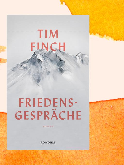 Das Buchcover zeigt den Autorennamen und Buchtitel in roter Schrift, dazwischen ist eine gezeichnete Bergkette zu sehen. Hinter dem Buchcover sind orangene Farbflecke.