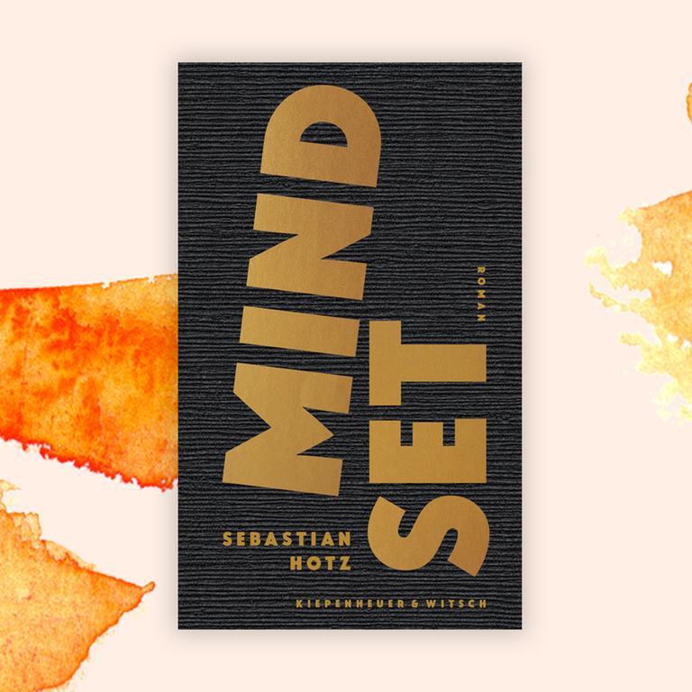 „Mindset“ von Sebastian Hotz – El Hotzos Debütroman rechnet mit Selbstoptimierung ab