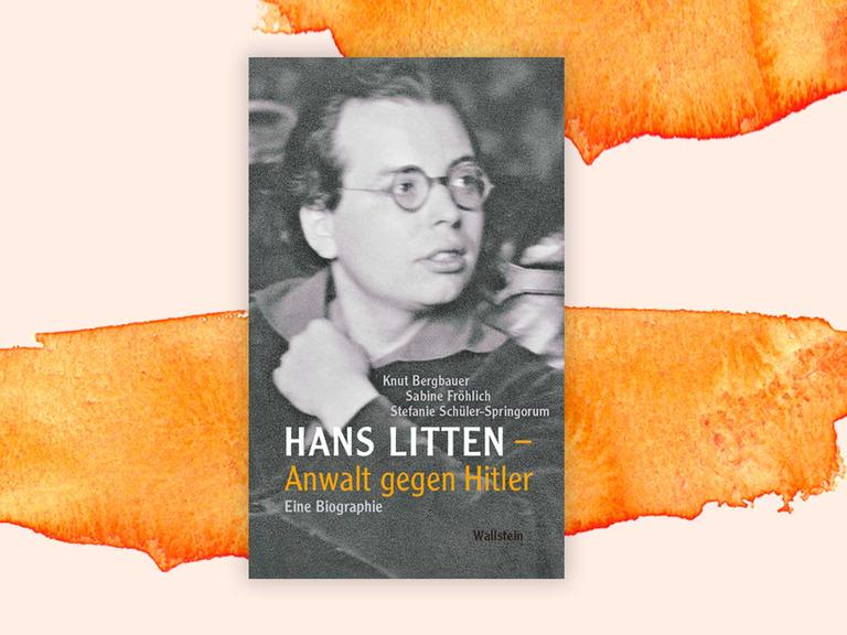 Buchcover zu "Hans Litten - Anwalt gegen Hitler. Eine Biographie"