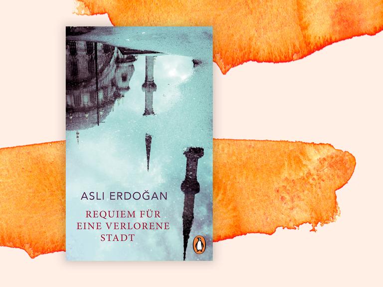 Buchcover: "Requiem für eine verlorene Stadt" von Aslı Erdoğans