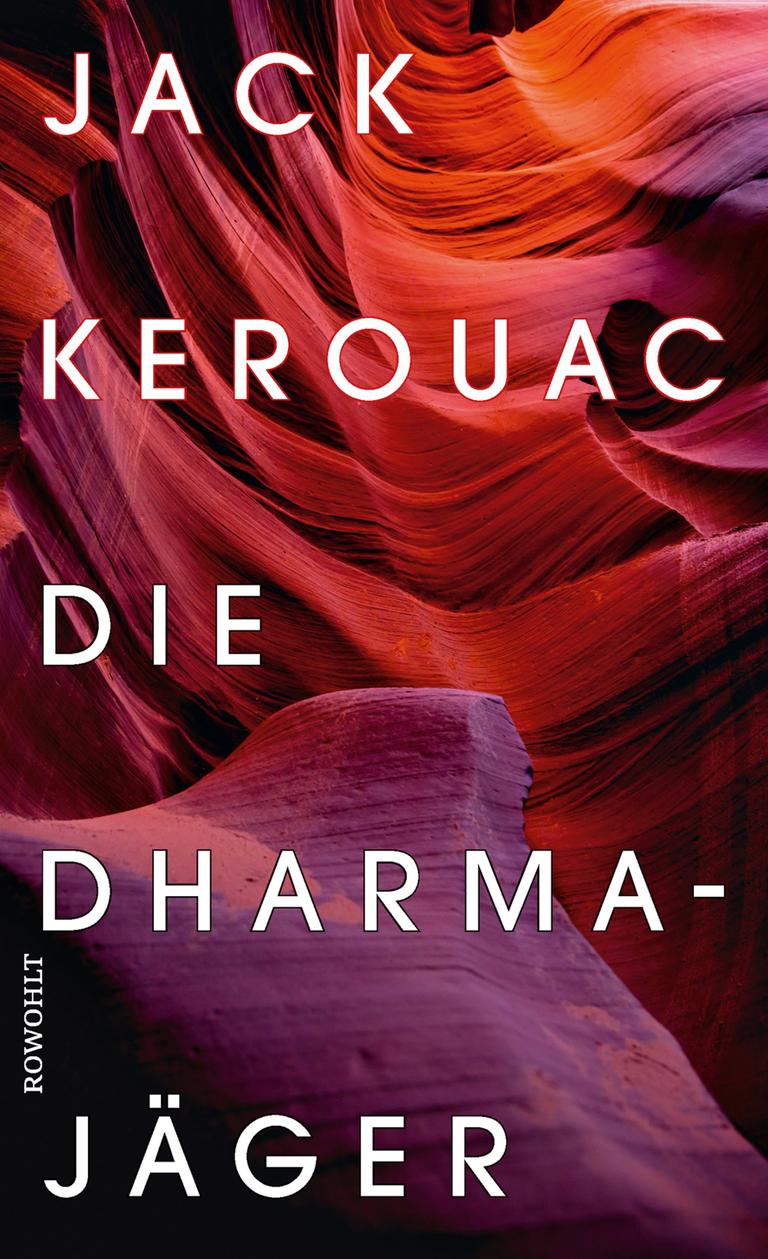 Buchcover Jack Kerouac - die Dharmajäger. Buchcover Jack Kerouac - die Dharmajäger.