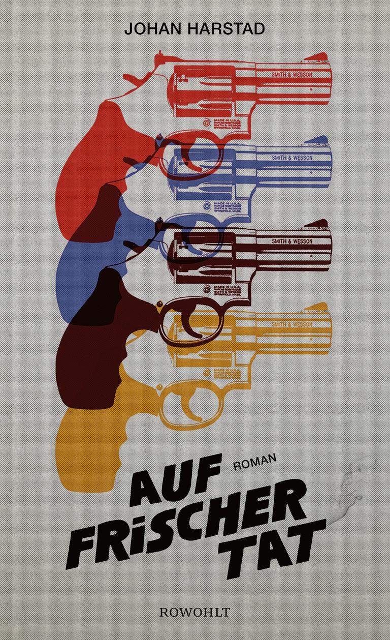 Auf dem Buchcover sind bunte Revolver, Buchtitel und der Autorenname zu sehen. Auf dem Buchcover sind bunte Revolver, Buchtitel und der Autorenname zu sehen.