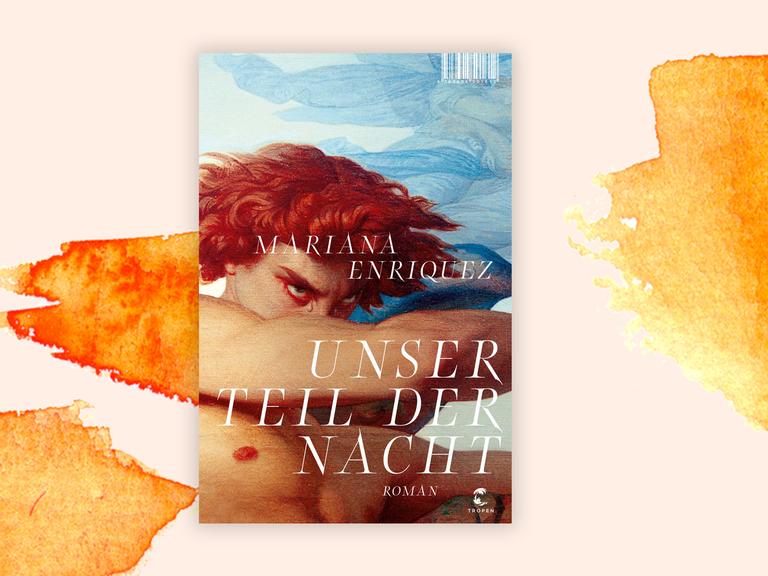 Cover des Romans "Unser Teil der Nacht" vor orangefarbenem Aquarellhintergrund: Es zeigt einen gemalten, eindringlich böse schauenden Mann mit nacktem Oberkörper und feuerroten Haaren vor blauem Hintergrund.
