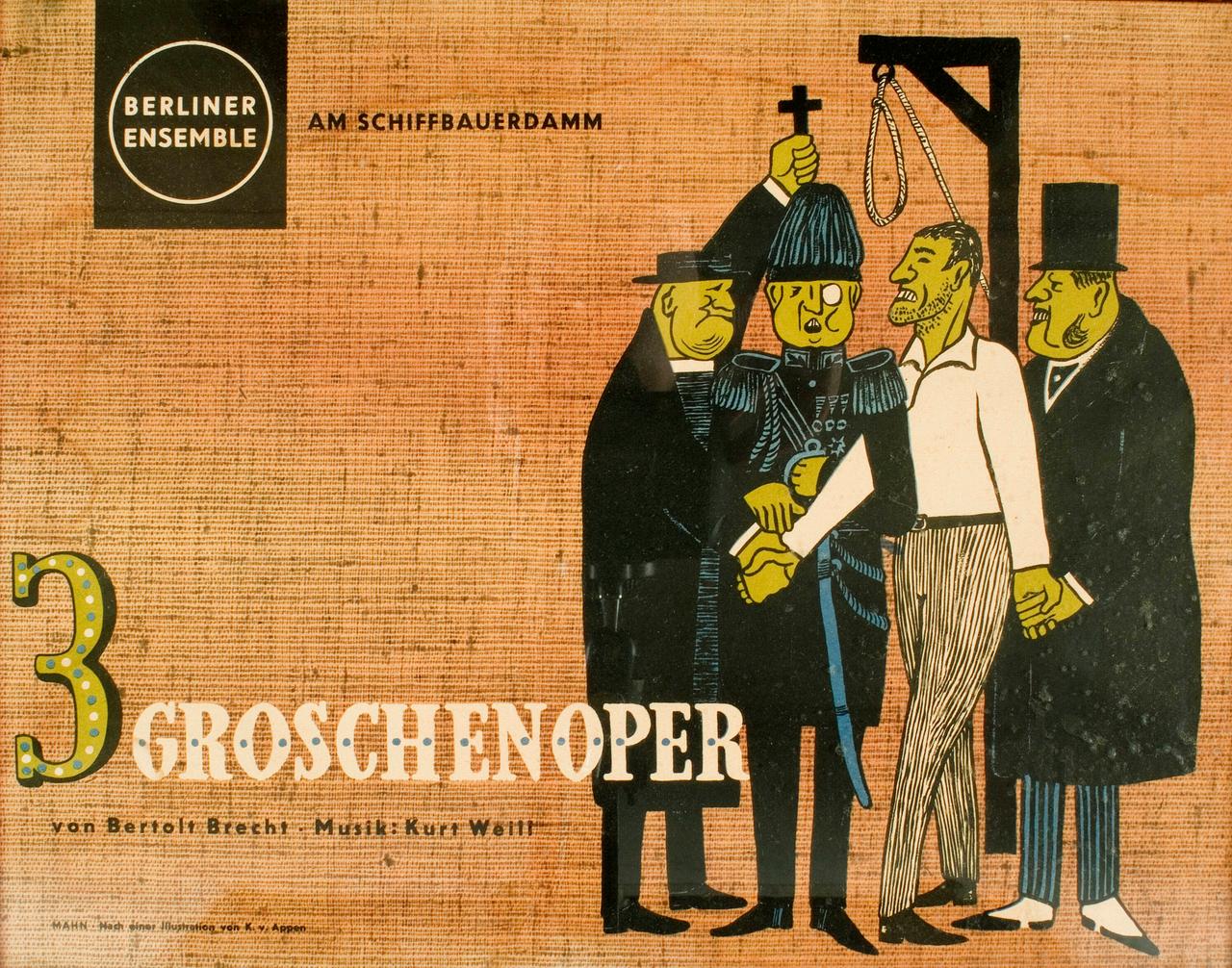 Theaterplakat für die Aufführung der Dreigroschenoper des Berliner Ensembles 1928 am Theater am Schiffbauerdamm in Berlin Theaterplakat für die Aufführung der Dreigroschenoper des Berliner Ensembles 1928 am Theater am Schiffbauerdamm in Berlin