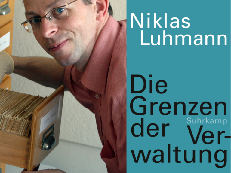 Das Buchcover von Niklas Luhmann: " Die Grenzen der Verwaltung" und ein Portrait des Soziologen Johannes Schmidt