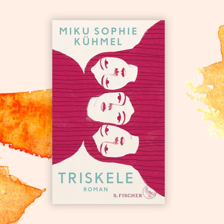 Miku Sophie Kühmel: „Triskele“ – Drei Schwestern finden sich wieder