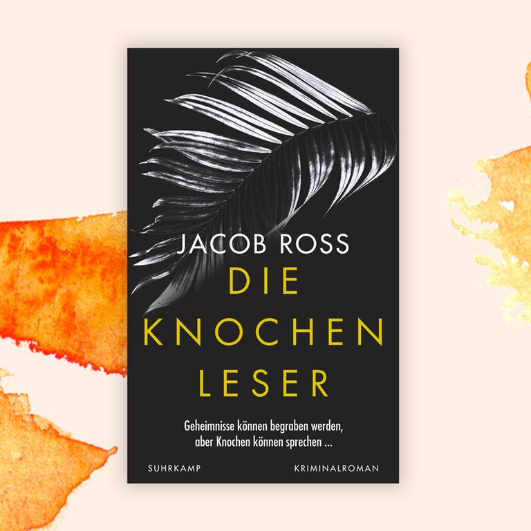 Jacob Ross: „Die Knochenleser“ – Dieses Ermittlerduo macht Lust auf mehr