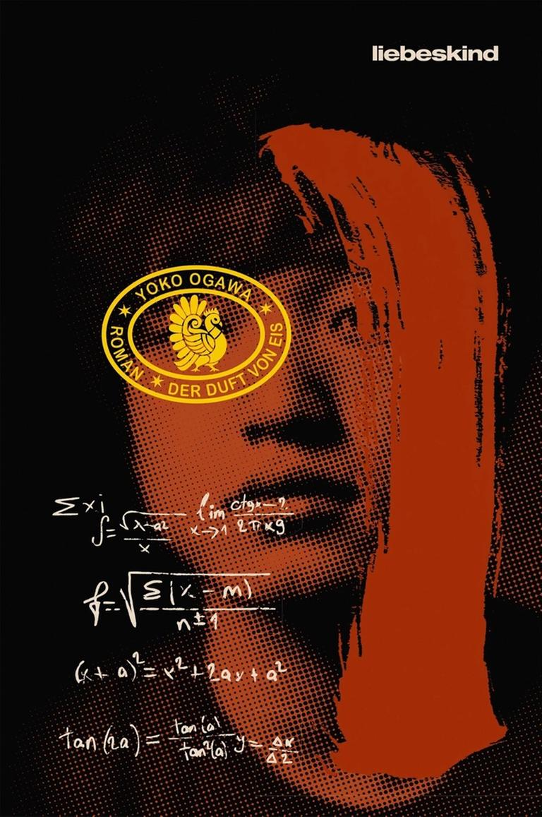 Das Cover des Buchs „Der Duft von Eis“ von Yoko Ogawa zeigt das Gesicht einer Frau. Im Vordergrund sind mathematische Formeln zu sehen. 