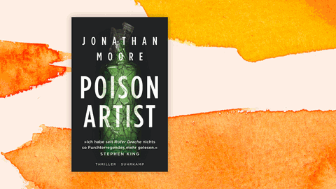 Cover von Jonathan Moores Roman "Poison Artist".