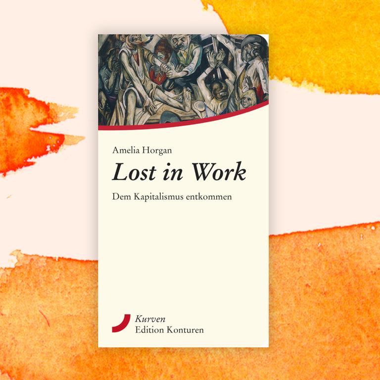 Das Cover von Amelia Horgans Buch „Lost in Work“ zeigten neben dem Namen der Autorin und dem Buchtitel im Anriss ein Gemälde von Menschen, die schrecklich gequält werden.