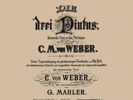 Das Deckblatt einer Partitur, in aufwändig gestalteten schwarzen Buchstaben steht dort: Die drei Pintos von Carl Maria von Weber., 1888. Copyright:xxFinexArtxImages/HeritagexImagesx / IMAGO ,2671605  ACHTUNG: AUFNAHMEDATUM GESCHÄTZT PUBLICATIONxNOTxINxUK Copyright:xFinexArtxImages/HeritagexImagesx / IMAGO