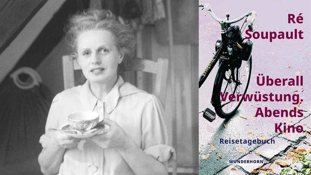 Ré Soupault: "Überall Verwüstung"