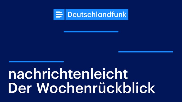 Podcast nachrichtenleicht. Der Wochenrückblick Podcast nachrichtenleicht. Der Wochenrückblick