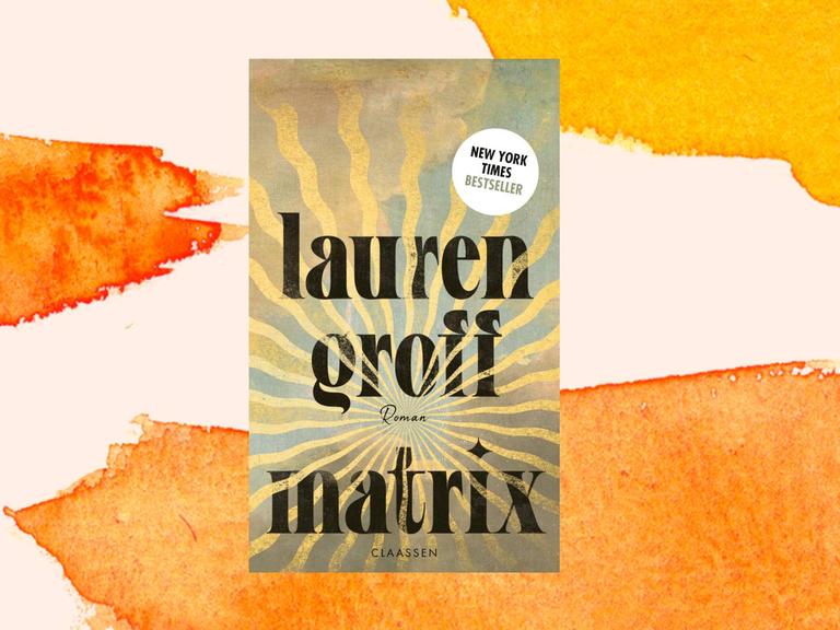 Das Cover der Buchs "Matrix" von Lauren Groff zeigt den Titel des Buchs vor einer Struktur, die an eine Sonnendarstellung erinnert.
