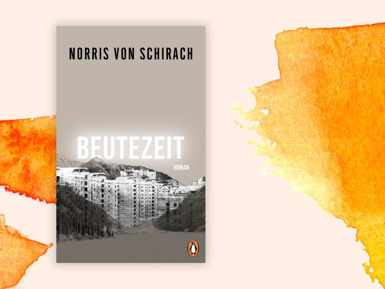 Buchcover: "Beutezeit" von Norris Schirach