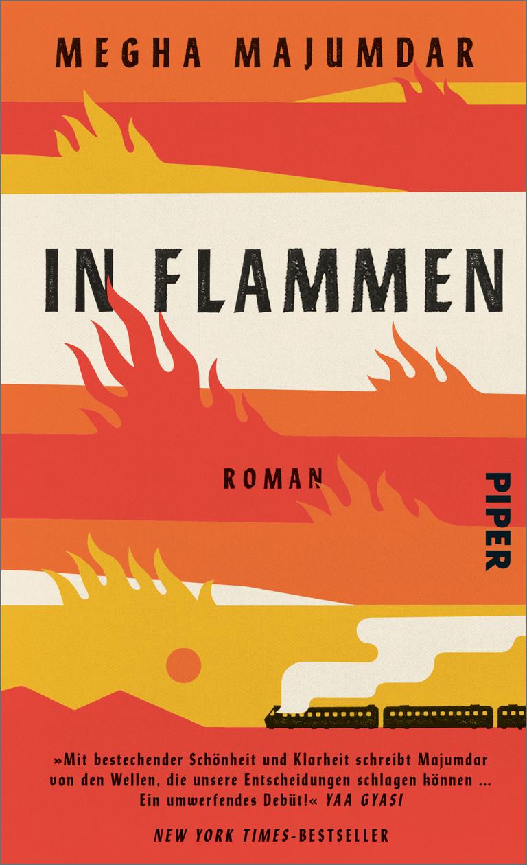 Das Cover von Megha Majumdars Roman "In Flammen" ist in rot, orange, gelb und weiß gehalten. Es zeigt stilisierte Feuer.