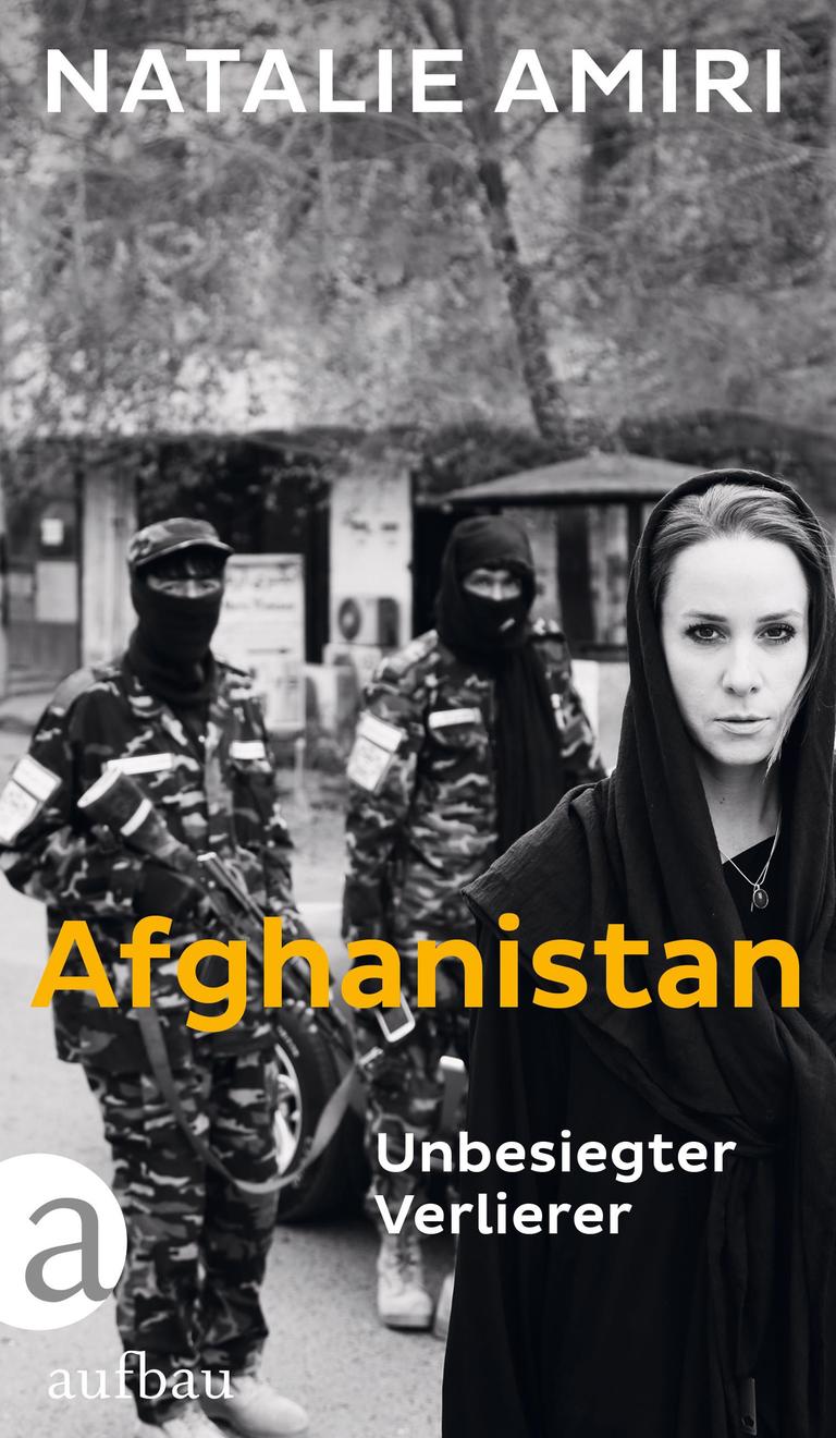 Das Cover des Buchs "Afghanistan" von Natalie Amiri Das Cover des Buchs "Afghanistan" von Natalie Amiri