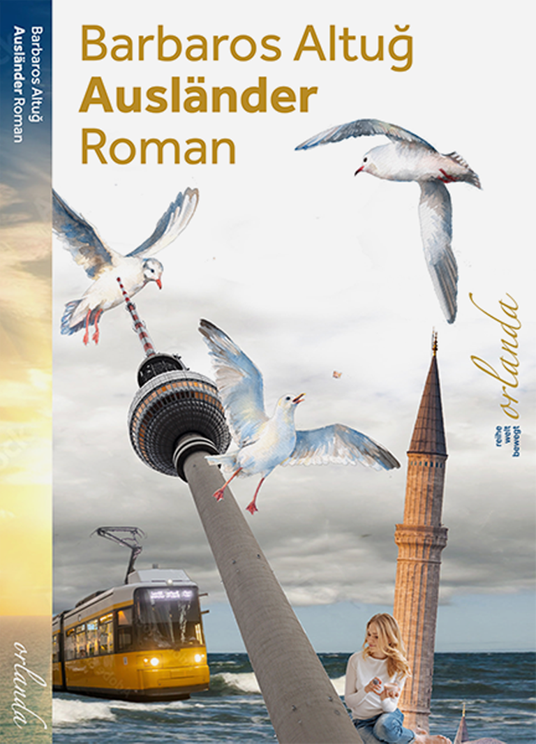 Auf dem Cover ist eine Collage zu sehen mit einem zur Seite geneigten Berliner Fernsehturm, einem Minarett, einer Berliner Trambahn und mehreren Möwen. Darüber der Autorenname und der Buchtitel.