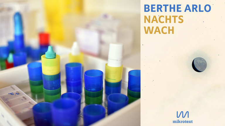 Das Buchcover von Berthe Arlo: "Nachts wach" und eine Tablett mit vielen Medikamentenbechern Das Buchcover von Berthe Arlo: "Nachts wach" und eine Tablett mit vielen Medikamentenbechern