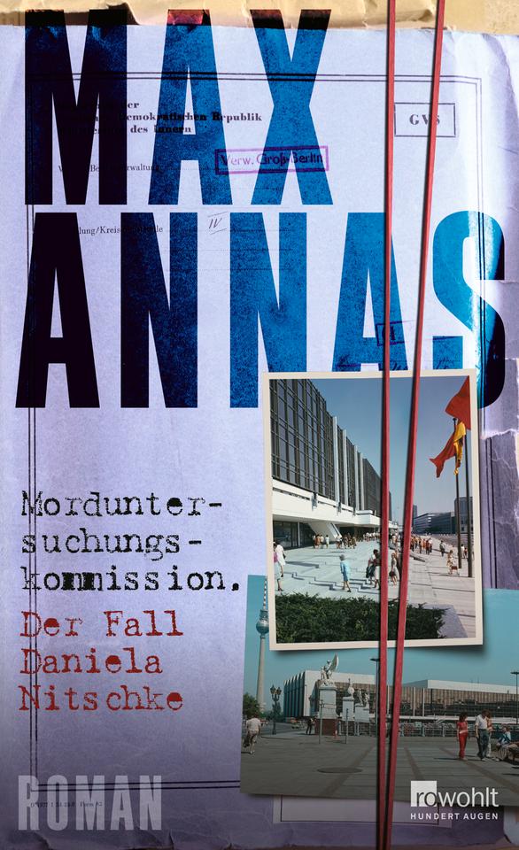 Das Buchcover des Krimis "Morduntersuchungskommission: Der Fall Daniela Nitschke" von Max Annas.