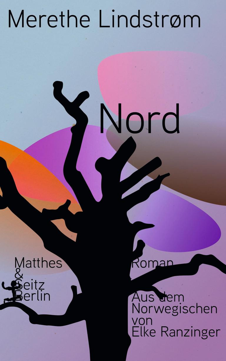 Das Cover des Buches "Nord" von Merethe Lindstrøm zeigt die schwarze Silhouette eines großen Baums mit dicken kahlen Ästen.