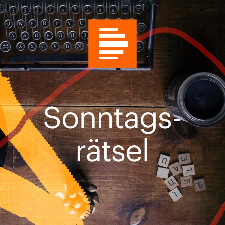 Podcast Sonntagsrätsel Podcast Sonntagsrätsel