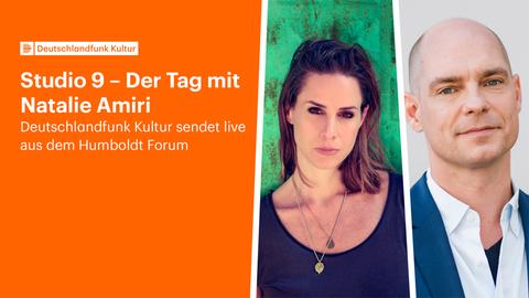 Natalie Amiri ist am 8. Juni zu Gast bei "Studio 9 - der Tag mit...", live aus dem Humboldt Forum in Berlin
