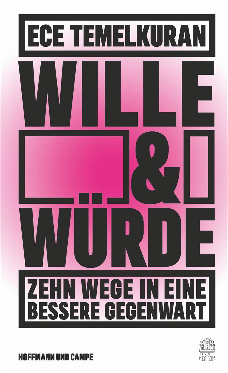 Cover von Ece Temelkuran: „Wille und Würde“ 