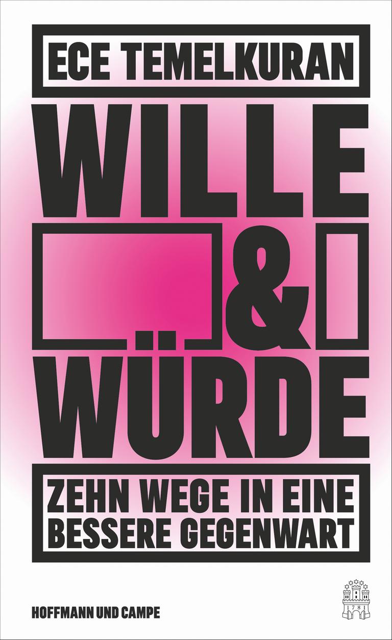 Cover von Ece Temelkuran: „Wille und Würde“ Cover von Ece Temelkuran: „Wille und Würde“