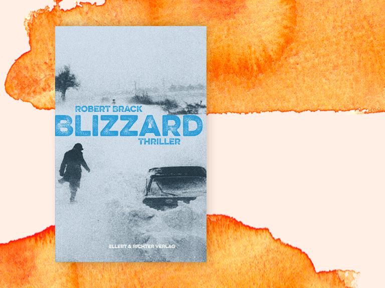 Das Cover des Kriminalromans "Blizzard" von Robert Brack auf grafischem Hintergrund.