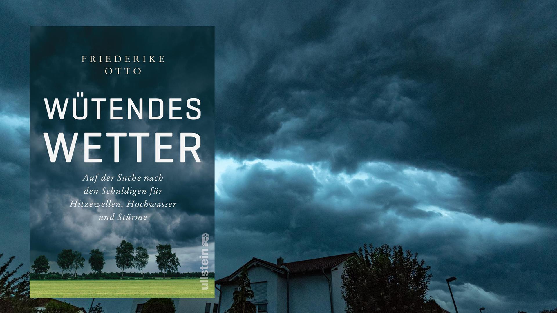 Cover des Sachbuchs "Wütendes Wetter" vor wolkenverhangenem Himmel Cover des Sachbuchs "Wütendes Wetter" vor wolkenverhangenem Himmel