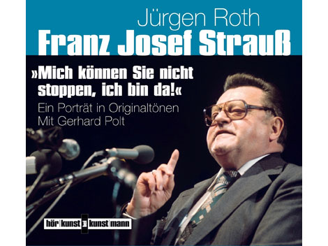 Hörbuchcover "Franz Josef Strauß" von Jürgen Roth Hörbuchcover "Franz Josef Strauß" von Jürgen Roth