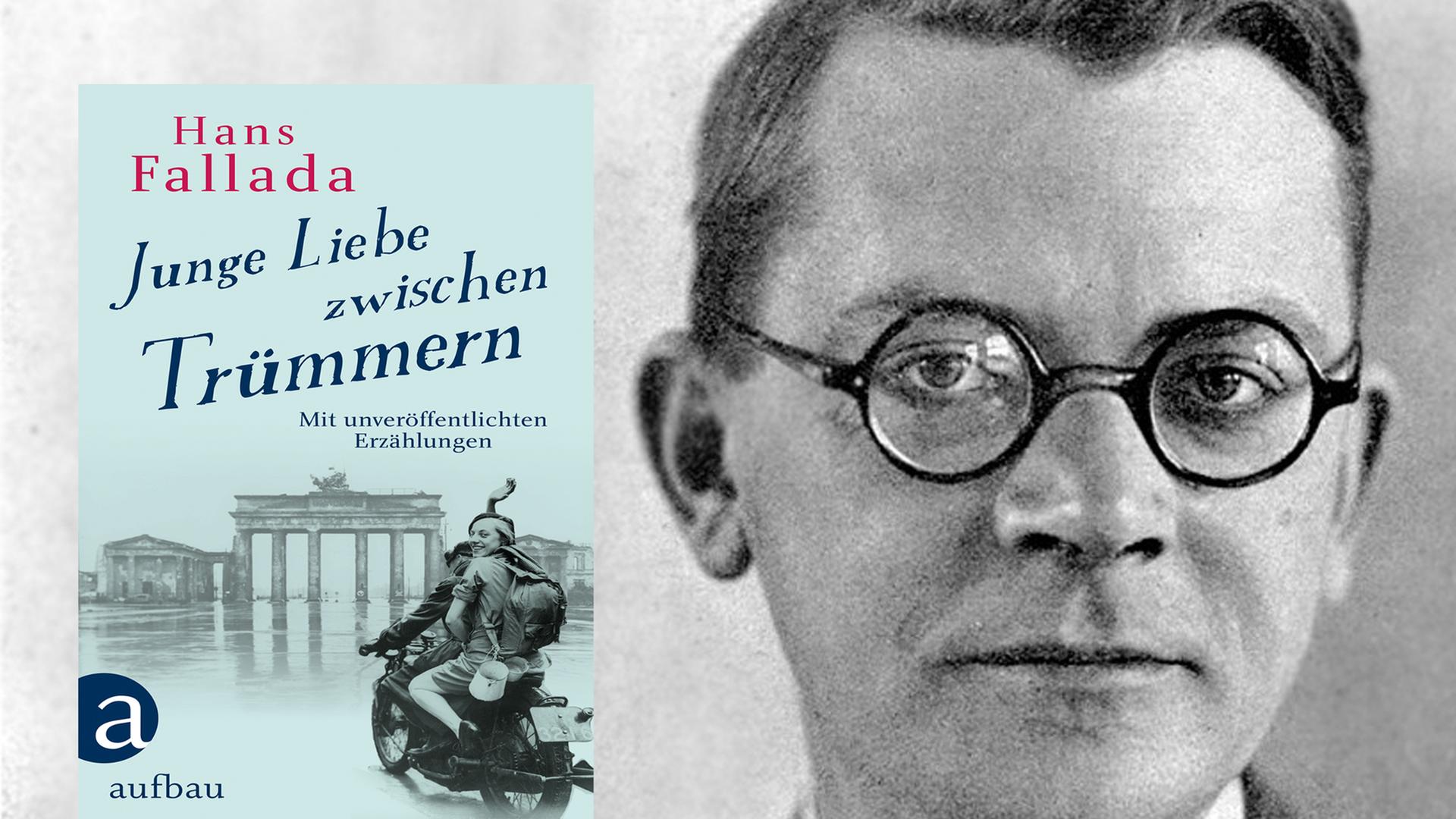 Buchcover Hans Fallada: "Junge Liebe zwischen Trümmern" Buchcover Hans Fallada: "Junge Liebe zwischen Trümmern"