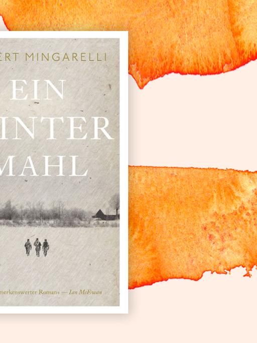 Covoer: Hubert Mingarelli "Ein Wintermahl" vor Hintergrund