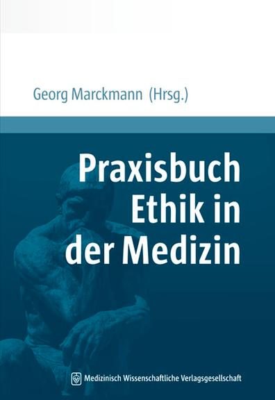 Cover von Georg Marckmann (Hg.): "Praxisbuch Ethik in der Medizin"
