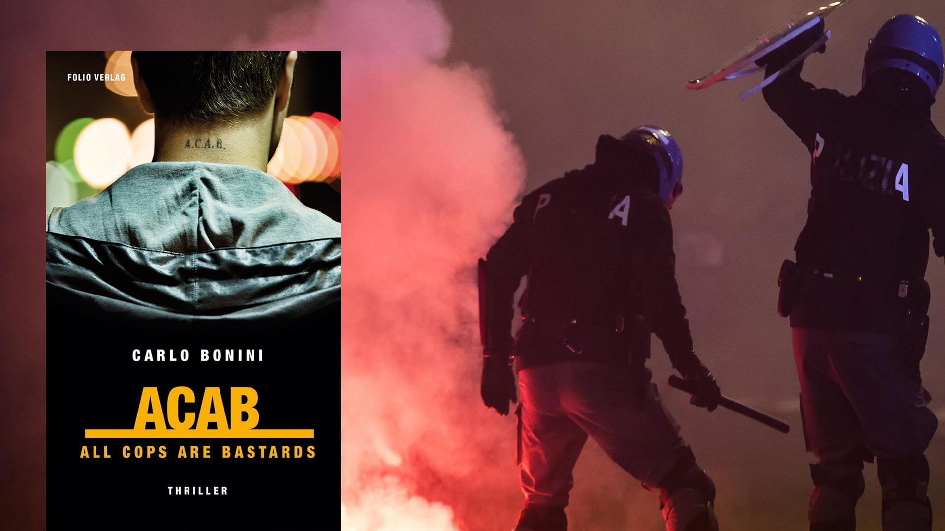 Buchcover Carlo Bonini: "ACAB – All Cops Are Bastards” Buchcover Carlo Bonini: "ACAB – All Cops Are Bastards”